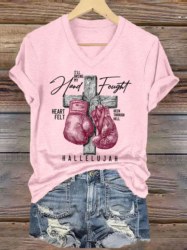 Women's I'LL Bring My Hand Fought HEART FELT BEEN THROUGH HELL HALLELUJAH Breast Cancer Awareness V-neck Casual T-Shirt