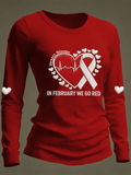 Women's In February We Go Red Heart Disease Awareness Casual Long-sleeved T-shirt